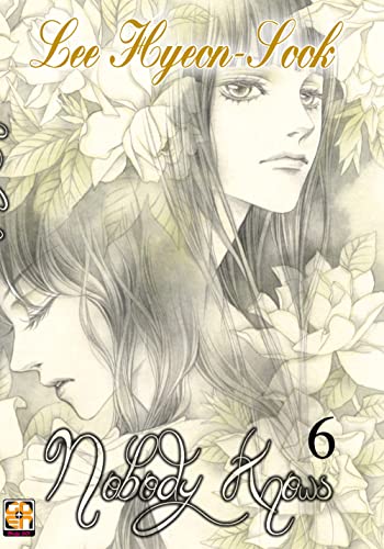 Nobody Knows (Vol. 6)