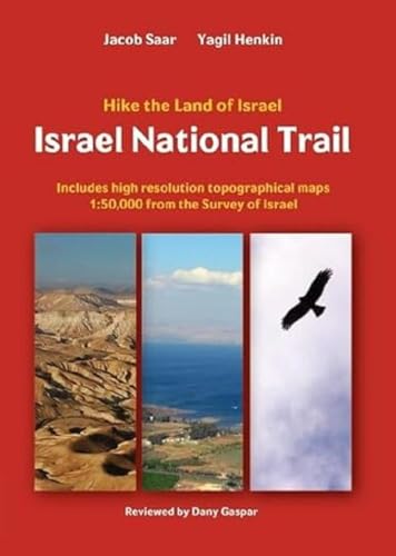 Israel National Trail 2020: Hike The Land Of Israel