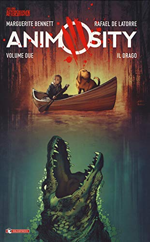 Animosity. Il Drago (Vol. 2)