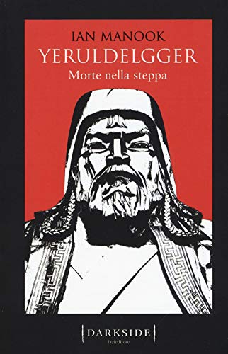 Morte Nella Steppa. Yeruldelgger