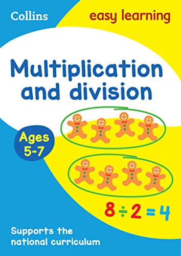 Multiplication And Division Ages 5-7: Ideal For Home Learning