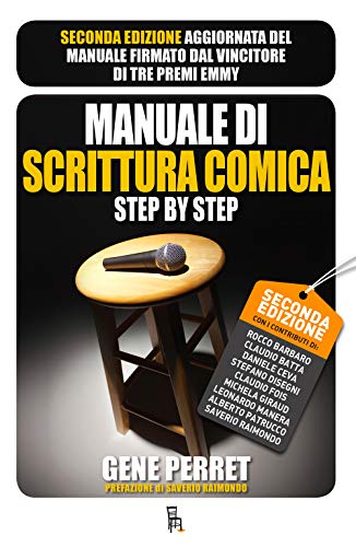 Manuale Di Scrittura Comica Step By Step