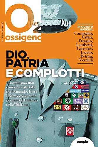 Ossigeno. Dio, Patria E Complotti (2022) (Vol. 7)