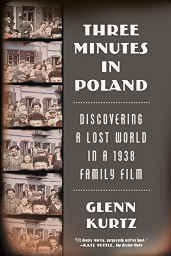 Three Minutes In Poland: Discovering A Lost World In A 1938 Family Film