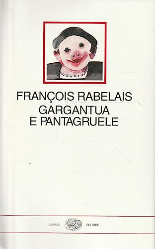 Gargantua E Pantagruele