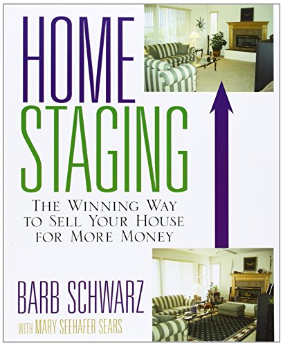 Home Staging: The Winning Way To Sell Your House For More Money
