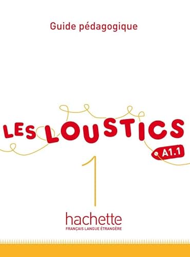 Les Loustics 1 - Guide Pédagogique