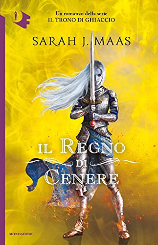 Il Regno Di Cenere. Il Trono Di Ghiaccio