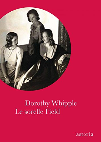 Le Sorelle Field