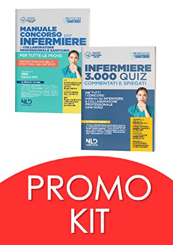 Kit Concorso Infermieri 2022: Manuale Completo Per Tutte Le Prove Dei Concorsi Per Infermiere E Collaboratore Professionale Sanitario + Infermiere ...