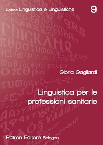 Linguistica Per Le Professioni Sanitarie