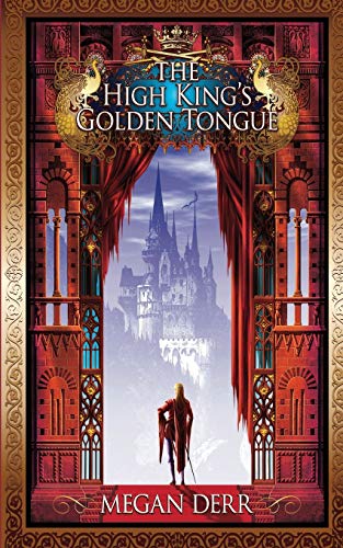 The High King'S Golden Tongue: 1