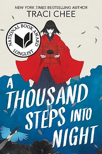 A Thousand Steps Into Night