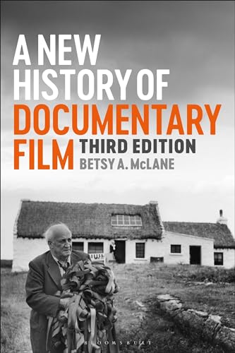 A New History Of Documentary Film: Third Edition