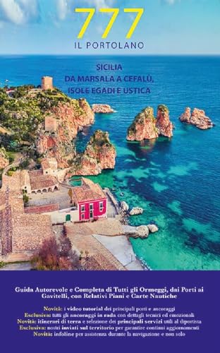 Sicilia. Da Marsala A Cefalù, Isole Egadi E Ustica