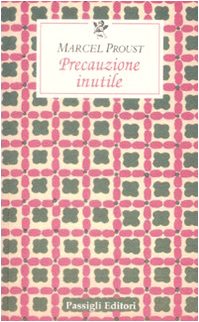 Precauzione Inutile