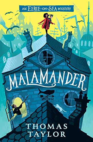 Malamander (An Eerie-On-Sea Mystery)