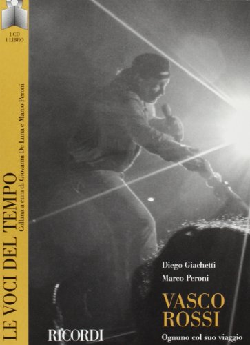 Vasco Rossi. Ognuno Col Suo Viaggio. Con Cd Audio