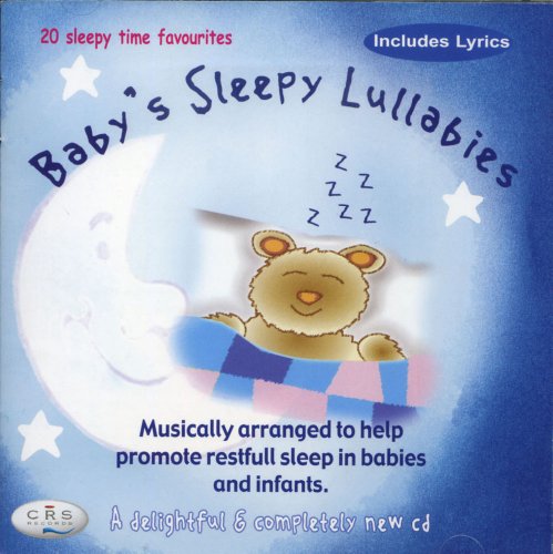 Baby'S Sleepy Lullabies - 20 Babies Sleepy Time Lullaby Favourites With Lyrics