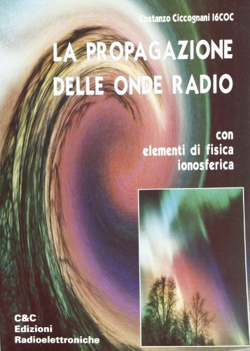 La Propagazione Delle Onde Radio