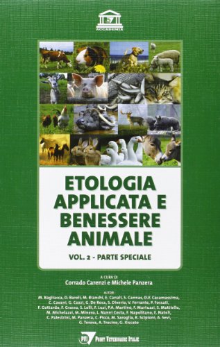 Etologia Applicata E Benessere Animale (Vol. 2)