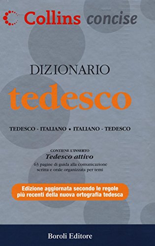 Dizionario Tedesco. Tedesco-Italiano, Italiano-Tedesco. Ediz. Bilingue