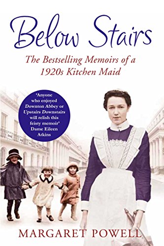 Below Stairs [Lingua Inglese]: The Bestselling Memoirs Of A 1920S Kitchen Maid