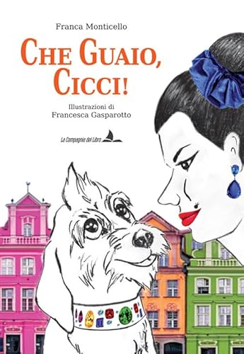 Che Guaio, Cicci! Ediz. Integrale