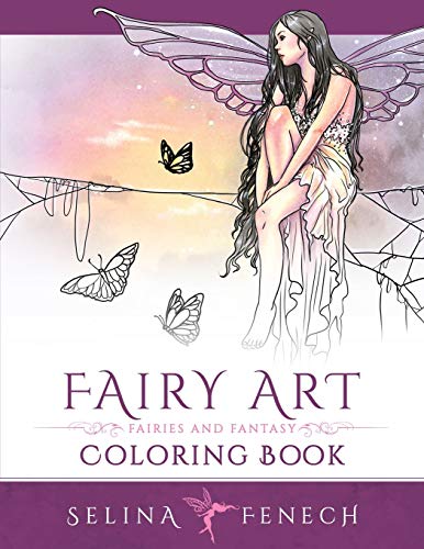 Fairy Art Coloring Book: Fairies And Fantasy: Volume 1