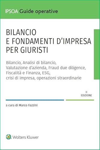 Bilancio E Fondamenti D'Impresa Per Giuristi