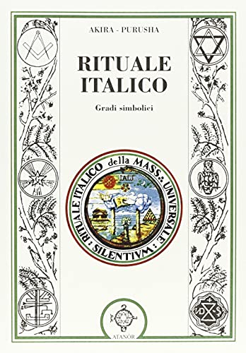 Rituale Italico. Gradi Simbolici