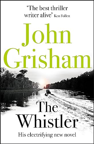 The Whistler: John Grisham