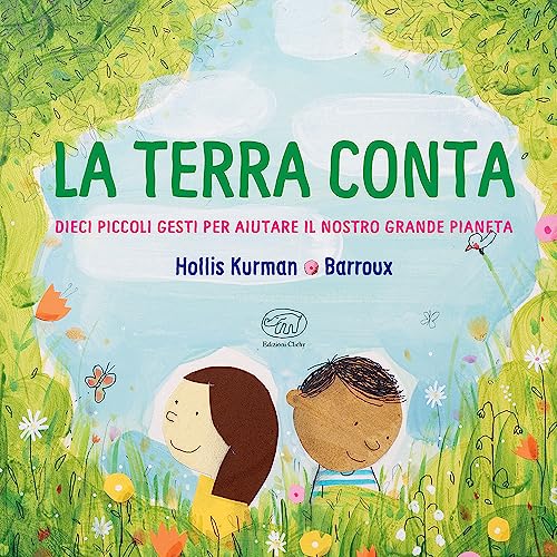 La Terra Conta. Ediz. A Colori
