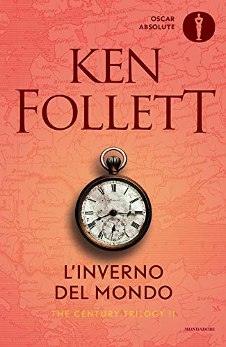 L'Inverno Del Mondo. The Century Trilogy (Vol. 2)