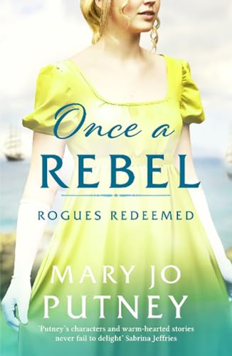 Once A Rebel: An Unforgettable Historical Regency Romance: 2