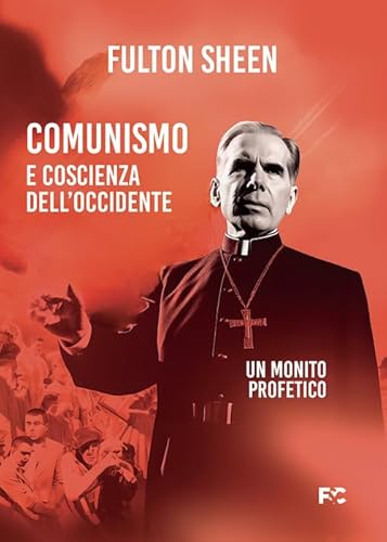 Comunismo E Coscienza Dell'Occidente
