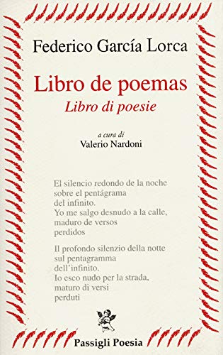 Libro De Poemas-Libro Di Poesie. Testo Spagnolo A Fronte