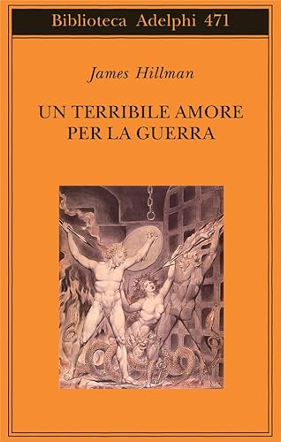 Un Terribile Amore Per La Guerra