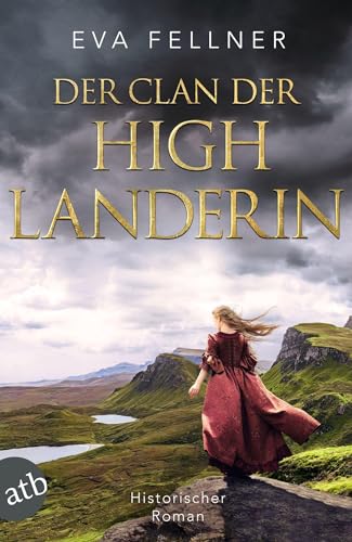 Der Clan Der Highlanderin: Historischer Roman: 3