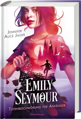 Emily Seymour, Band 1: Totenbeschwörung Für Anfänger (Bezaubernde Romantasy Voller Spannung Und Humor)