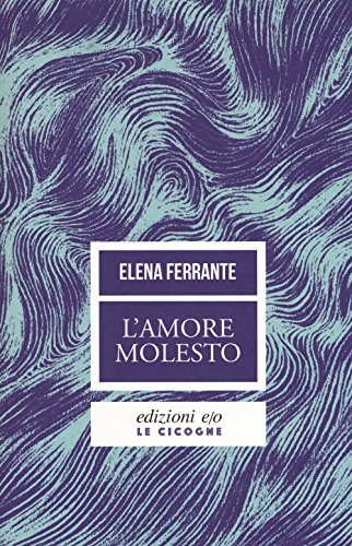 L'Amore Molesto