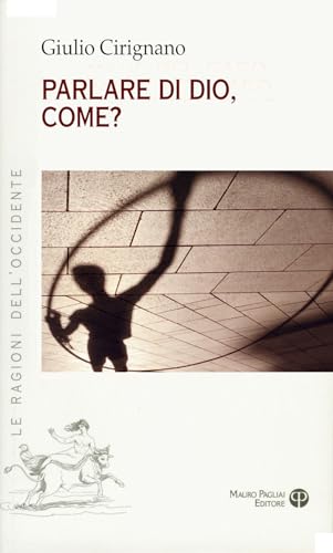 Parlare Di Dio, Come?