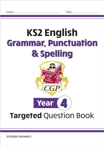 Ks2 English Targeted Question Book: Grammar, Punctuation & Spelling - Year 4