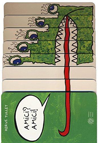 Amici? Amici! Ediz. Illustrata
