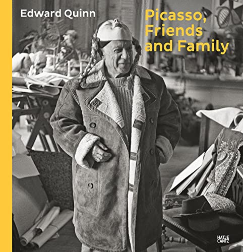 Picasso, Friends And Family: Photographs By Edward Quinn