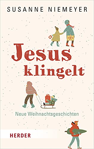 Jesus Klingelt: Neue Weihnachtsgeschichten