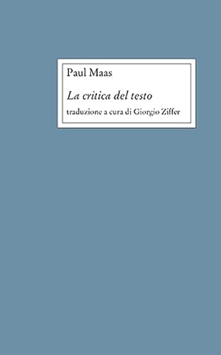 La Critica Del Testo. Nuova Ediz.