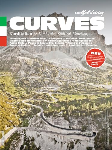 Curves - Northern Italy: Lombardy, South Tyrol, Veneto [Lingua Inglese]