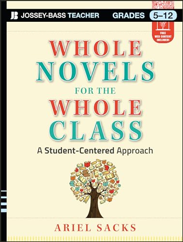 Whole Novels For The Whole Class: A Student-Centered Approach