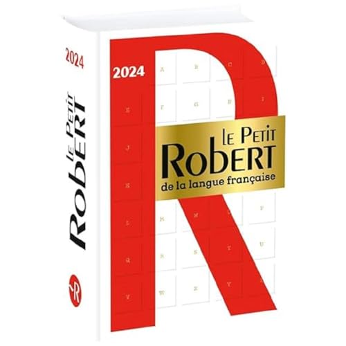 Le Petit Robert 2024: Monolingual French Dictionary Without Acces To Online Dictionary